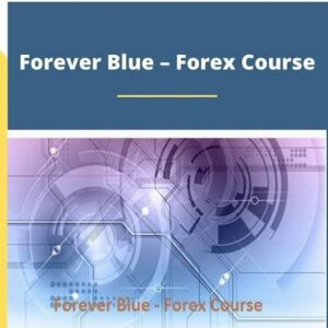 ﻿FOREVER BLUE FOREX COURSE
