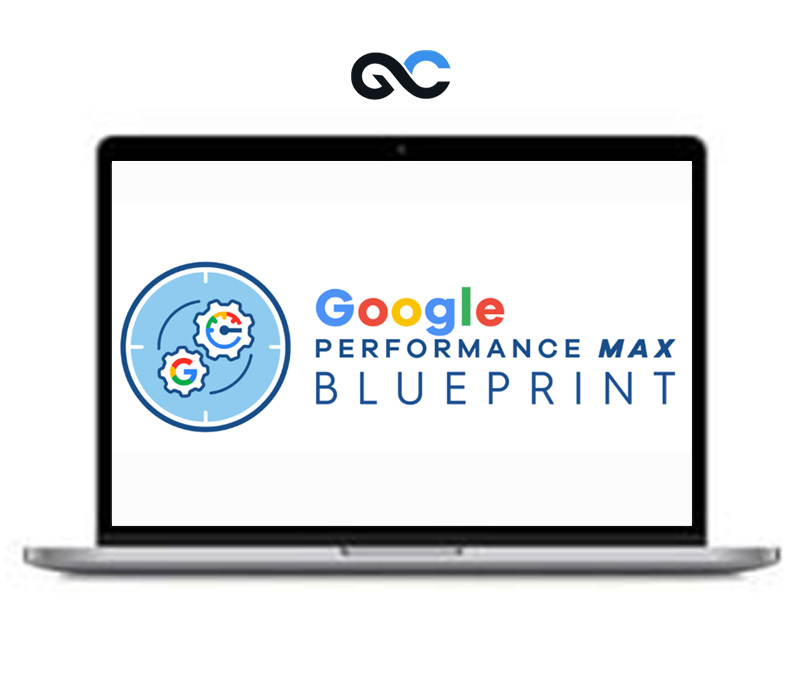 Bretty Curry – Google Performance Max Blueprint 2023
