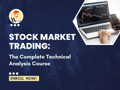 Stock Market Trading (A to Z): The Complete Technical Analysis Course